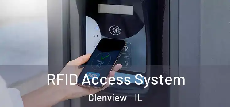  RFID Access System Glenview - IL
